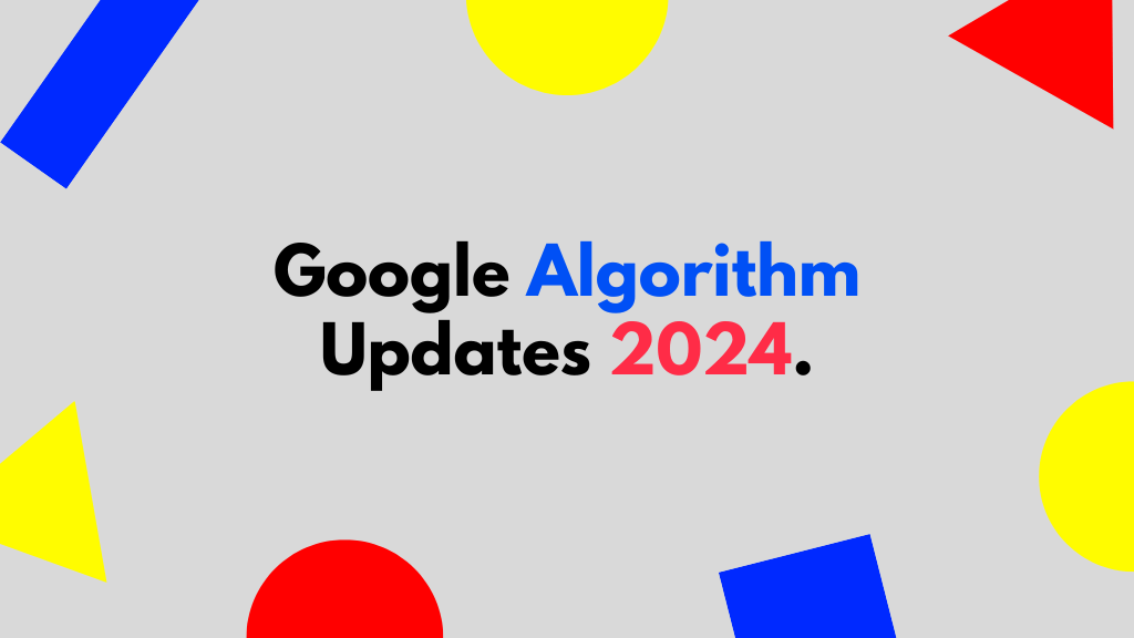 Google's Algorithm Update 2024 How to beat it with SEO